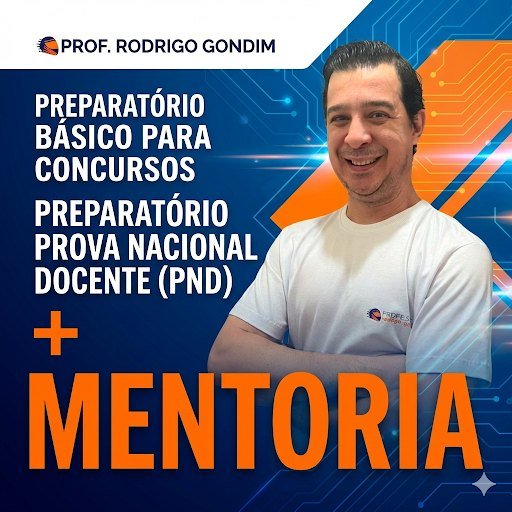Preparatório Básico para Concursos & PND + Mentoria